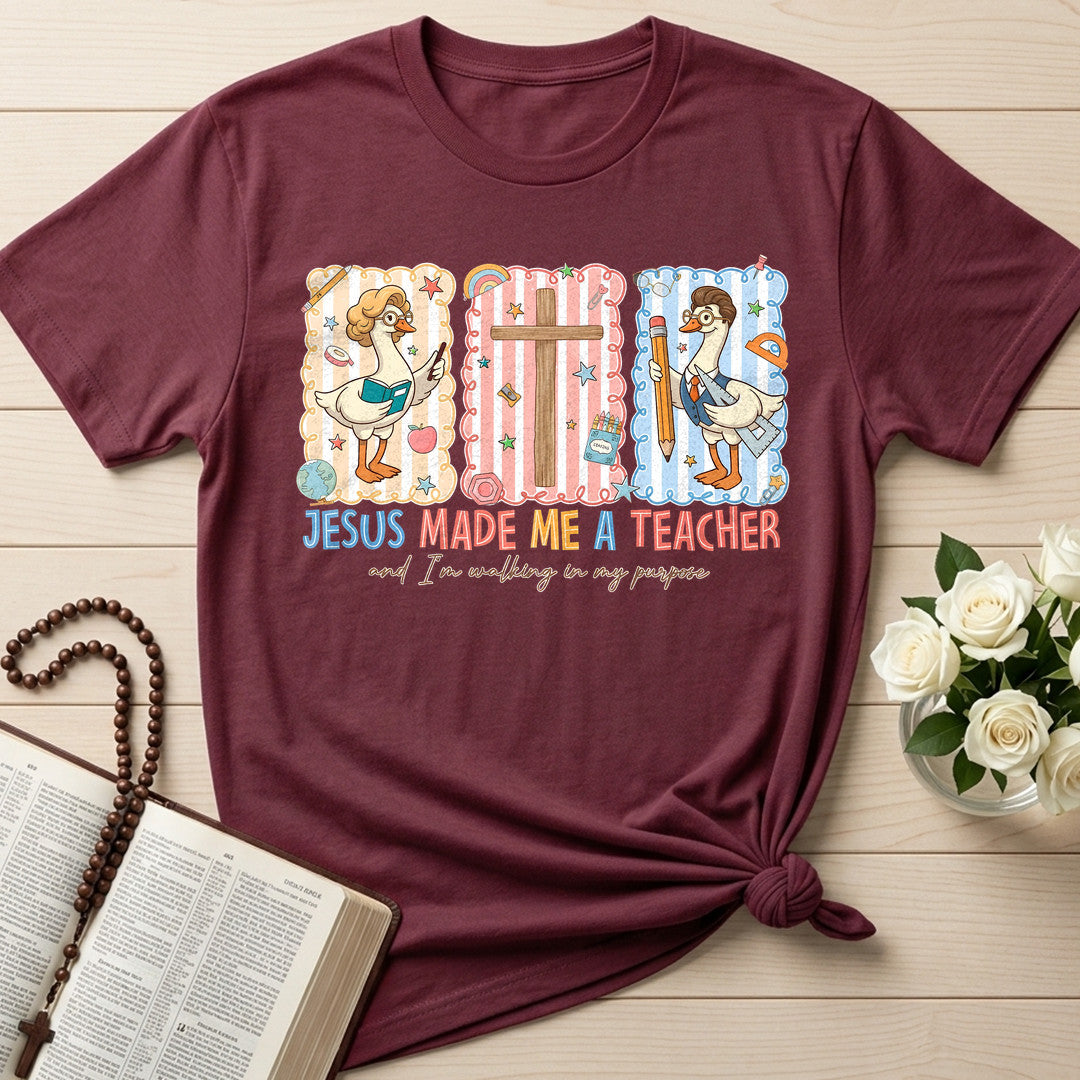 Jesus Made Me A Teacher And I'm Walking In My Purpose 15
