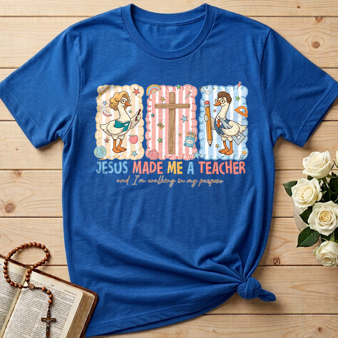 Jesus Made Me A Teacher And I'm Walking In My Purpose 15