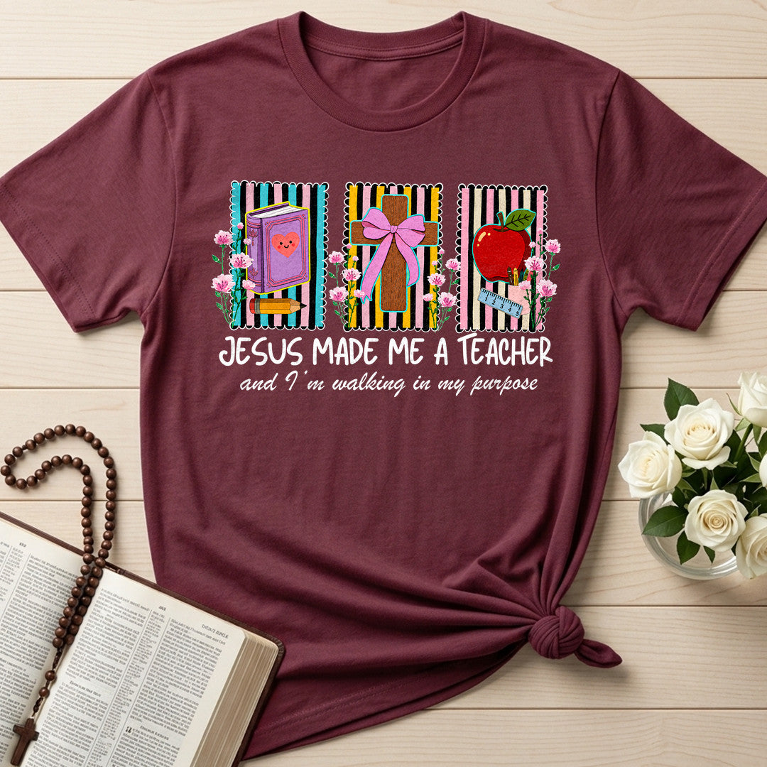 Jesus Made Me A Teacher And I'm Walking In My Purpose 16