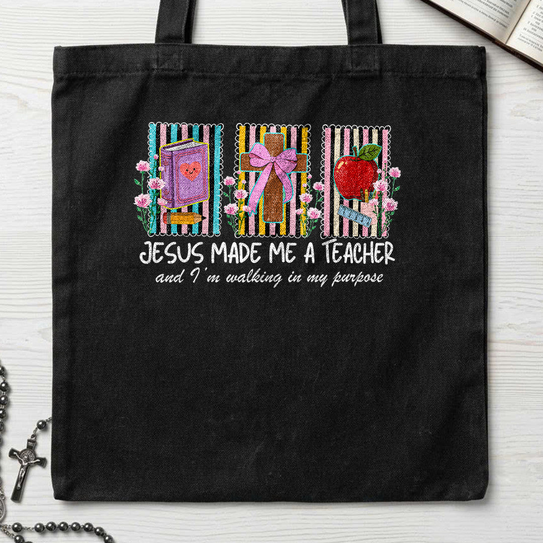 Jesus Made Me A Teacher And I'm Walking In My Purpose 16