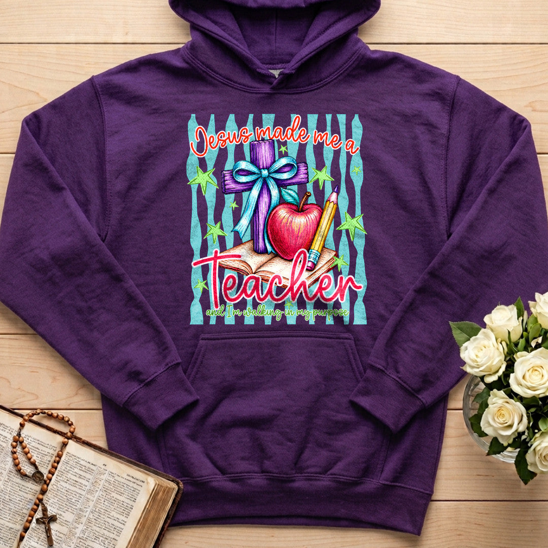 Jesus Made Me A Teacher And I'm Walking In My Purpose 17