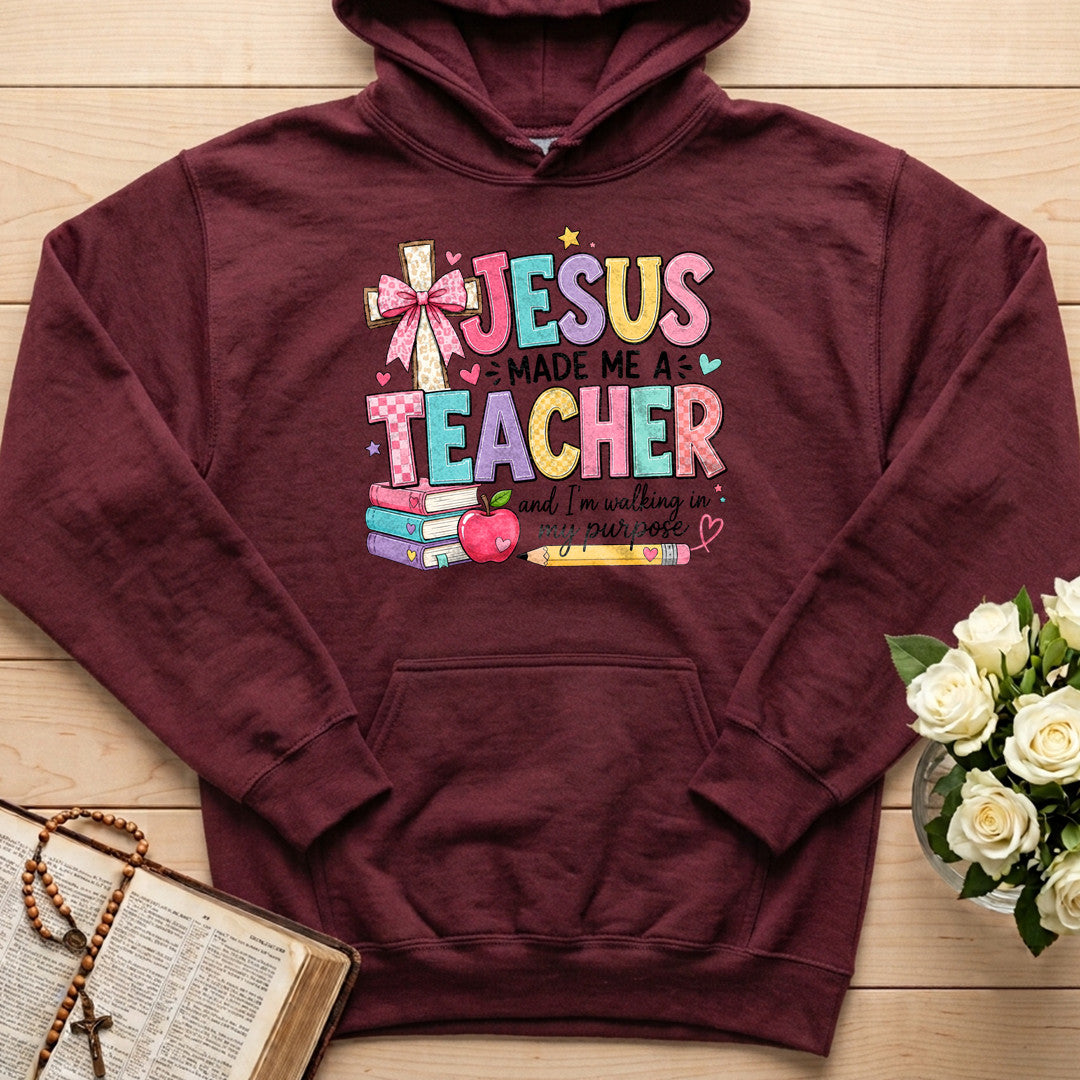 Jesus Made Me A Teacher And I'm Walking In My Purpose 19