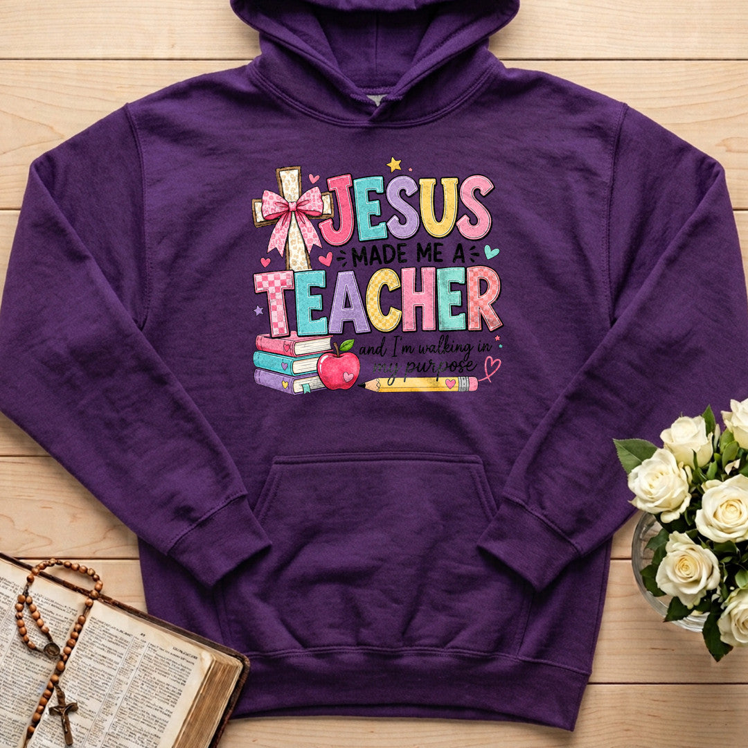 Jesus Made Me A Teacher And I'm Walking In My Purpose 19