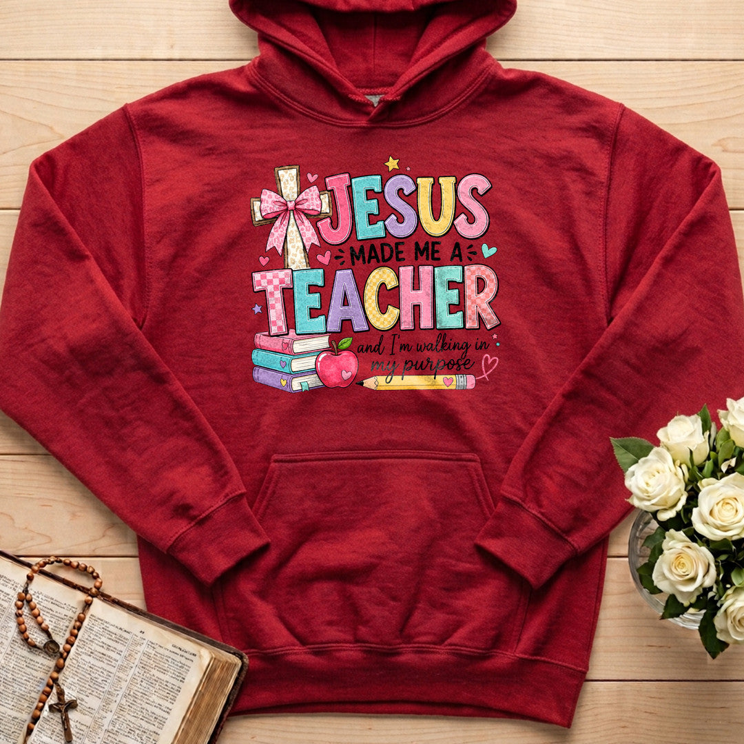 Jesus Made Me A Teacher And I'm Walking In My Purpose 19