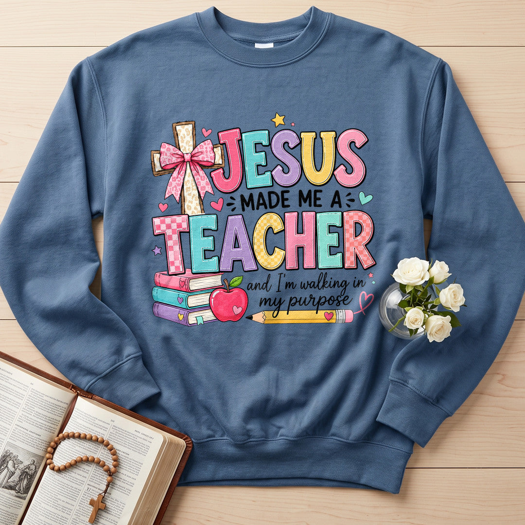 Jesus Made Me A Teacher And I'm Walking In My Purpose 19