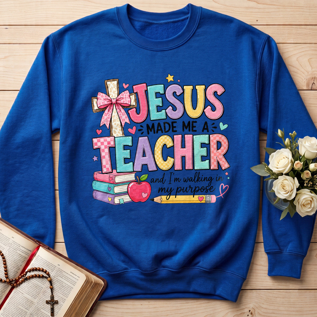 Jesus Made Me A Teacher And I'm Walking In My Purpose 19