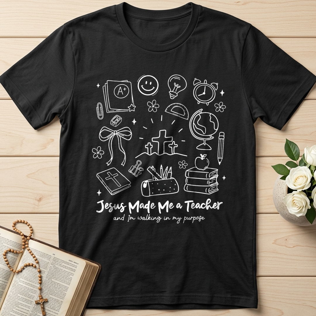 Jesus Made Me A Teacher And Im Walking In My Purpose 04