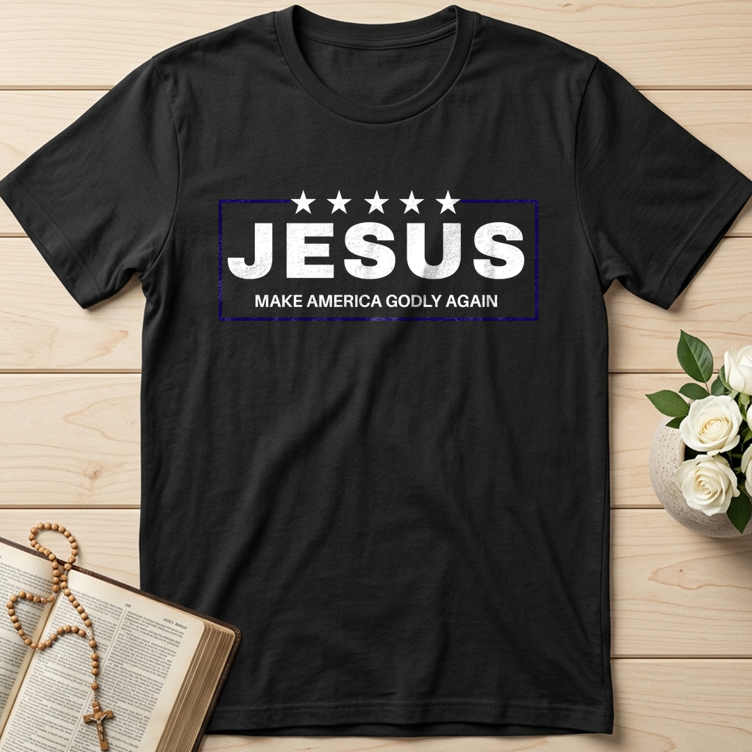 Jesus Make America Godly Again 01