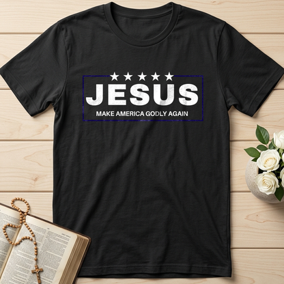 Jesus Make America Godly Again 01