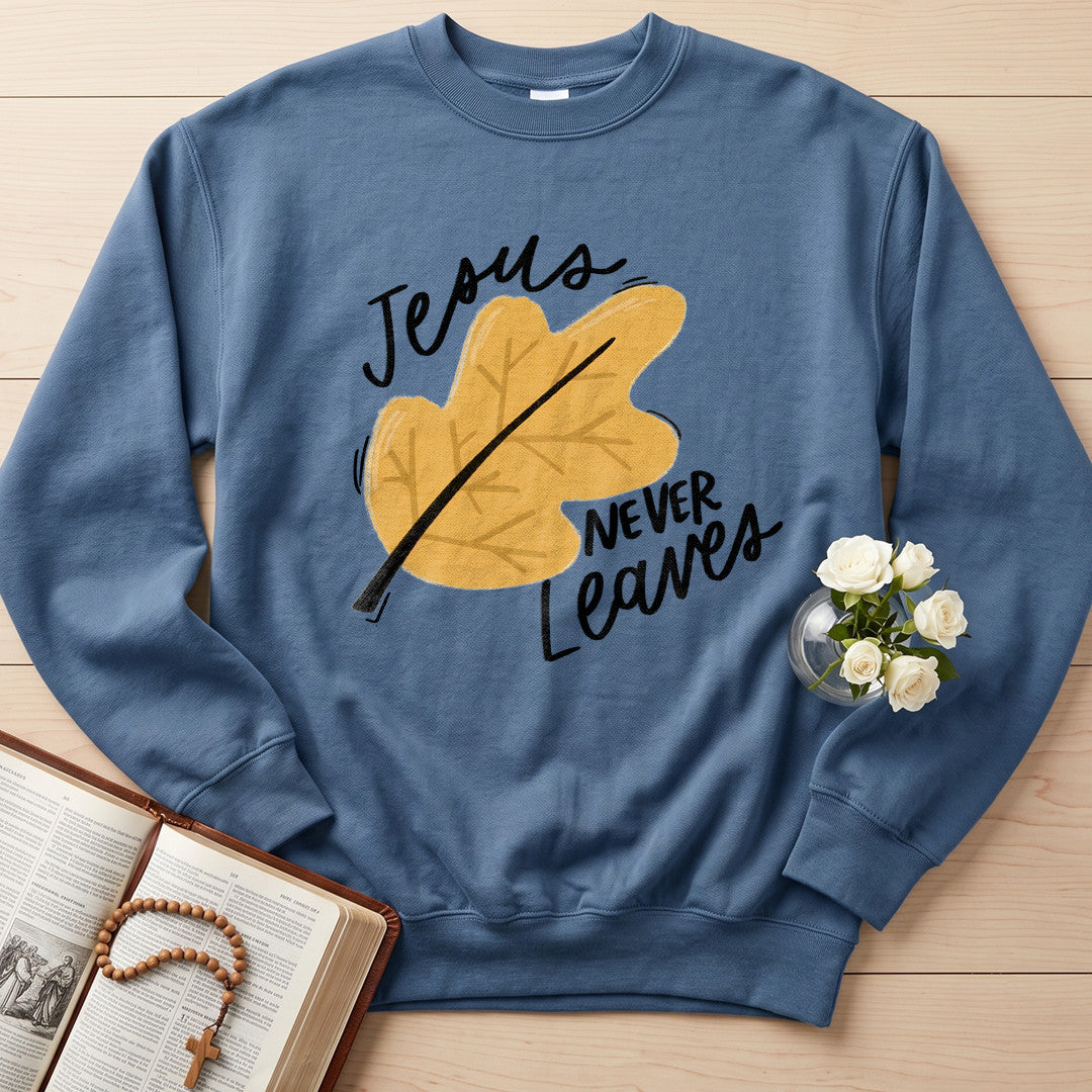 Jesus Never Leaves 01