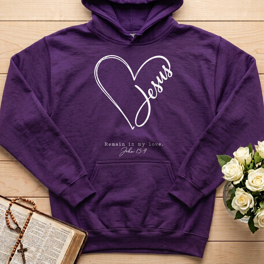 Jesus Remain In My Love John 15.9 01