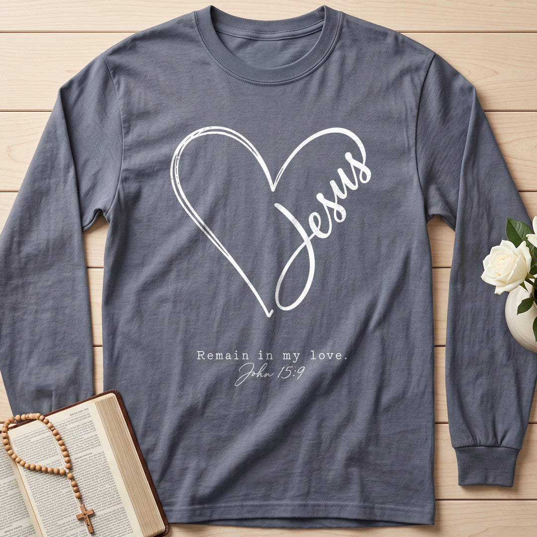 Jesus Remain In My Love John 15.9 01