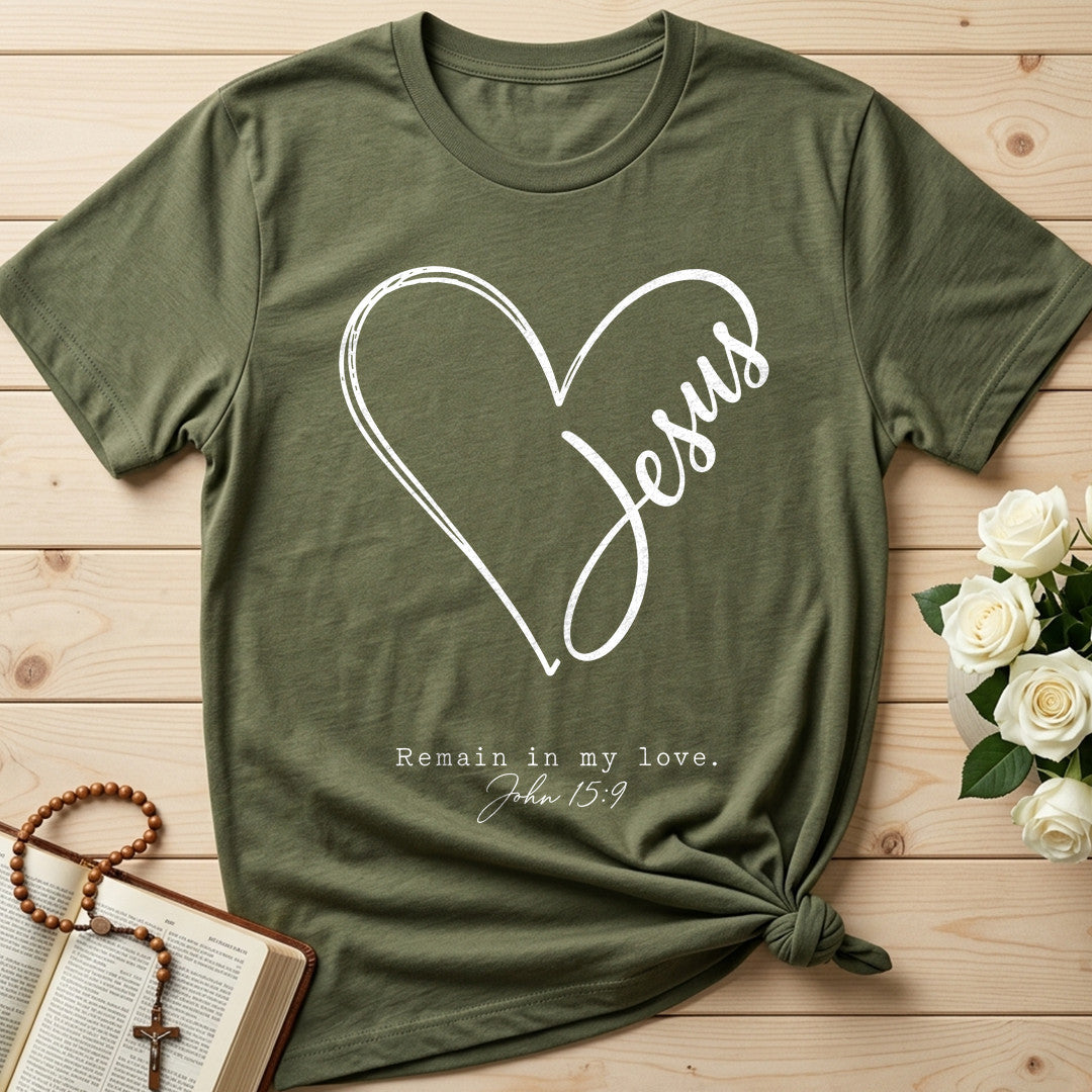 Jesus Remain In My Love John 15.9 01