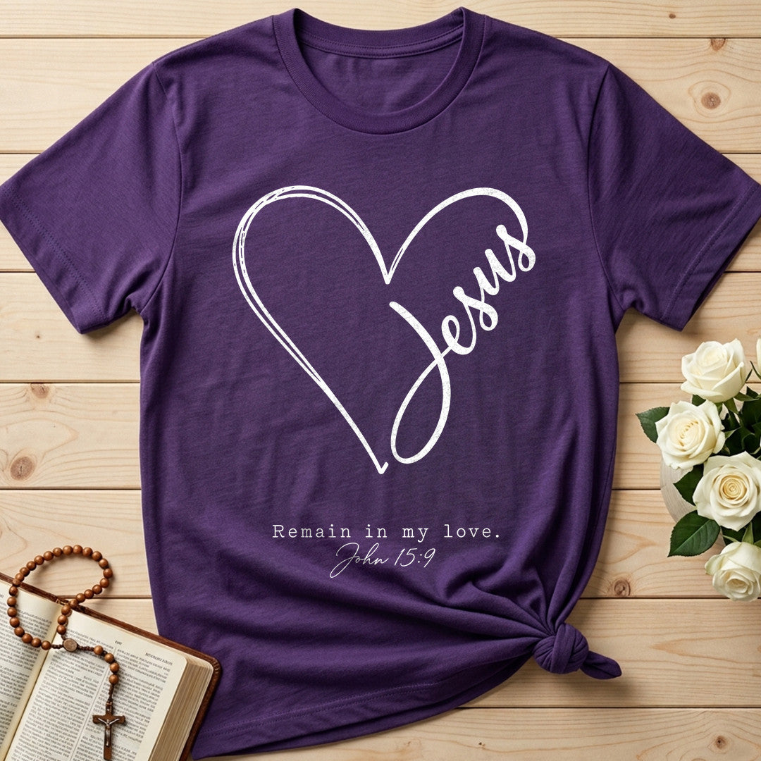 Jesus Remain In My Love John 15.9 01