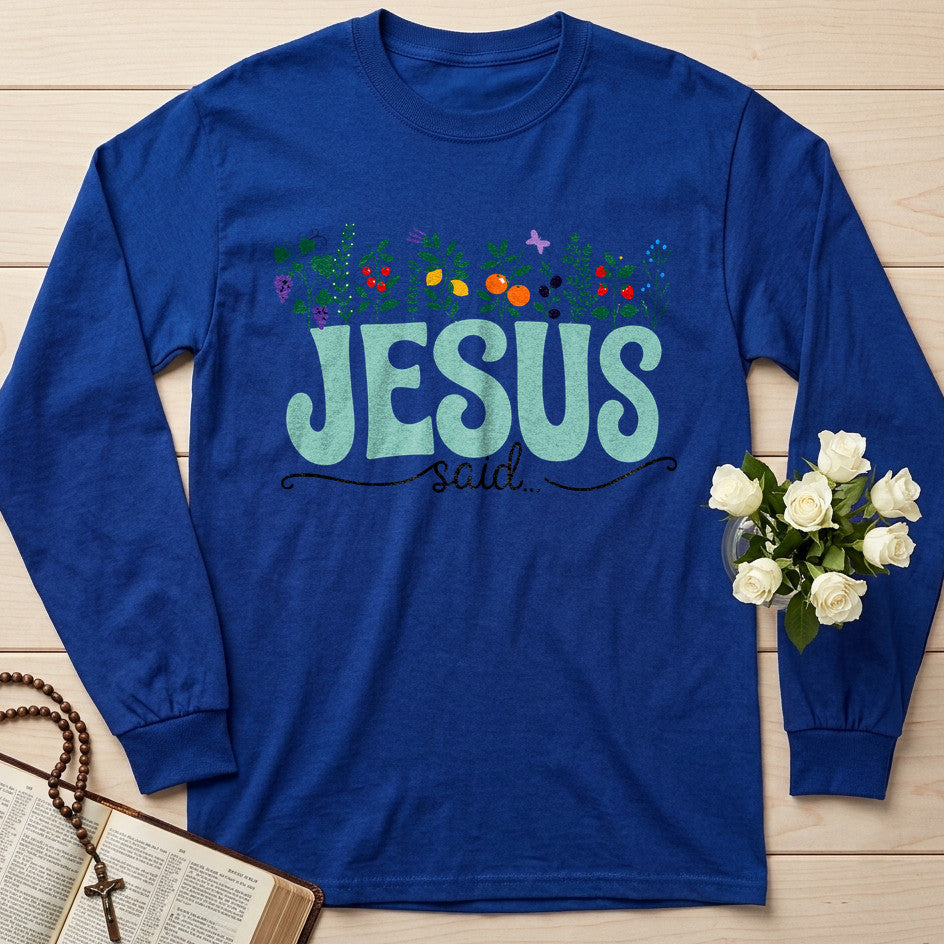 Jesus Said 01