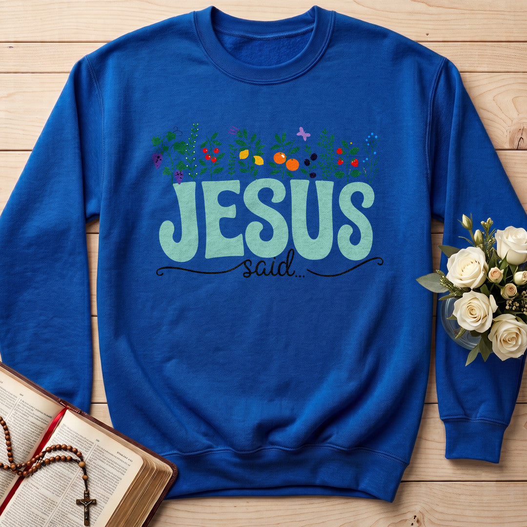 Jesus Said 01