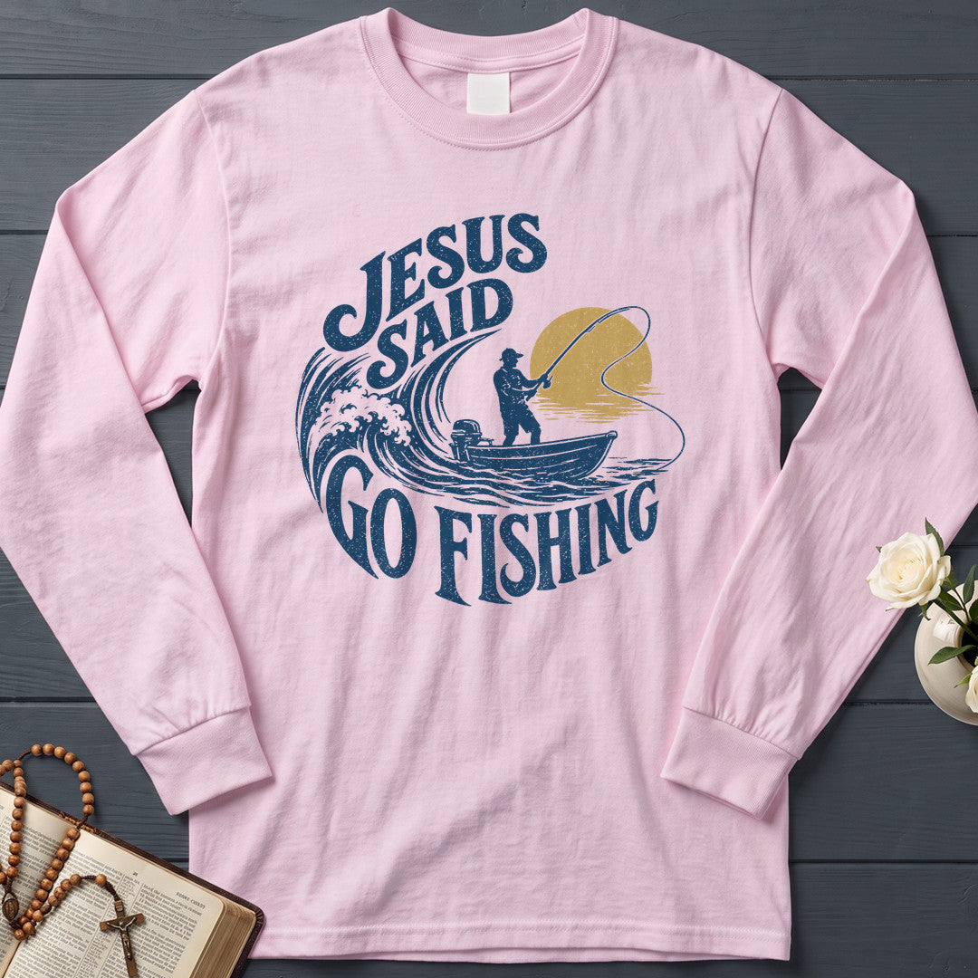 Jesus Said Go Fishing 01