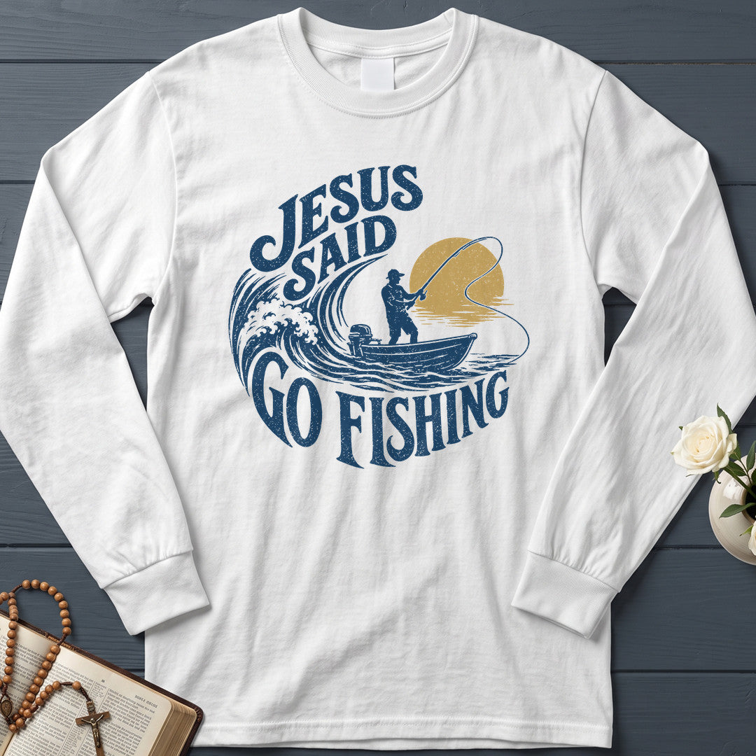 Jesus Said Go Fishing 01