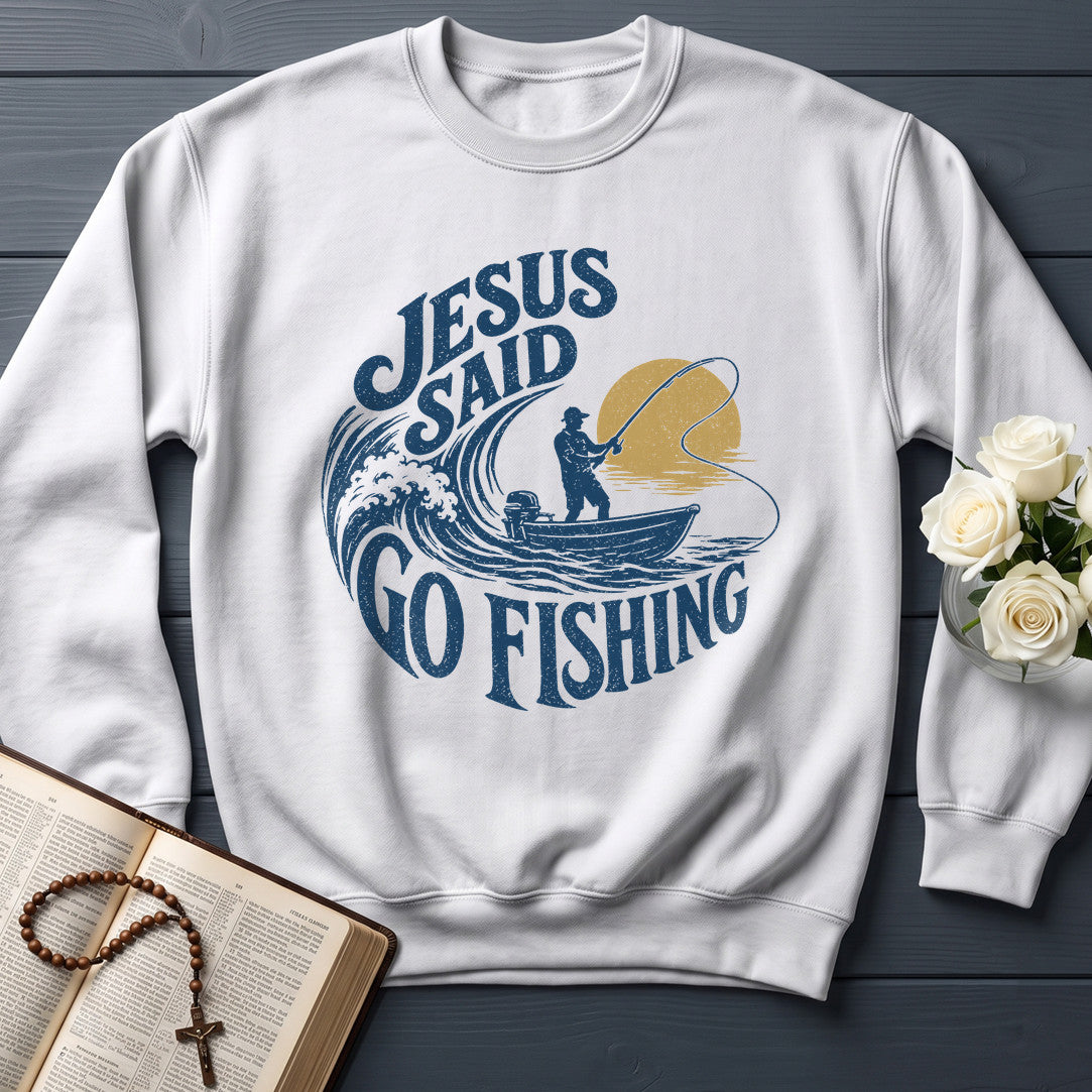 Jesus Said Go Fishing 01