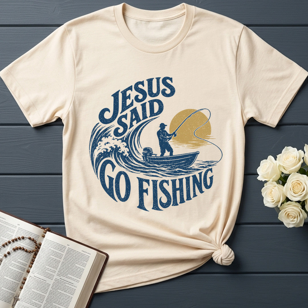 Jesus Said Go Fishing 01