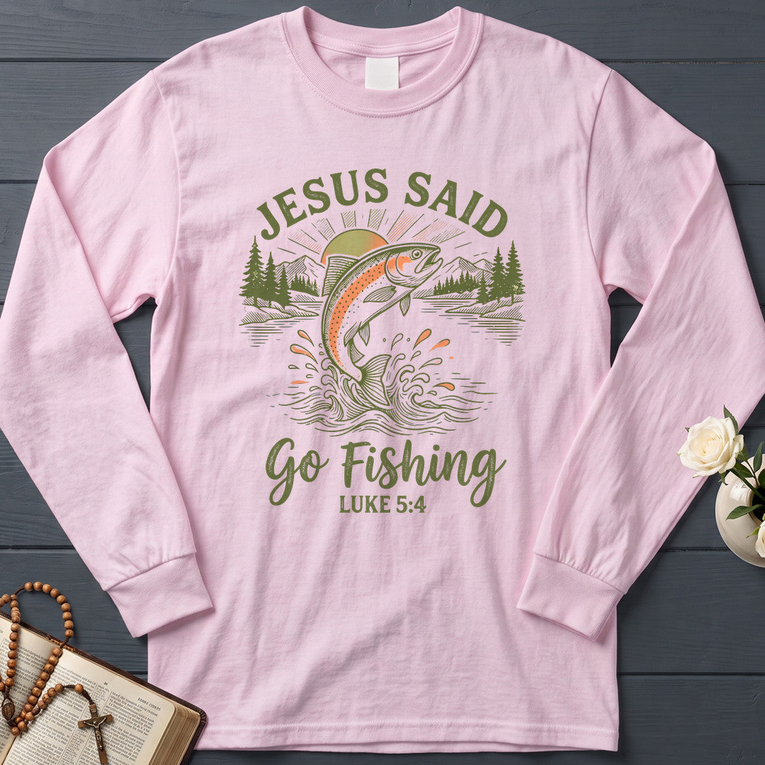 Jesus Said Go Fishing Luke 5.4 01