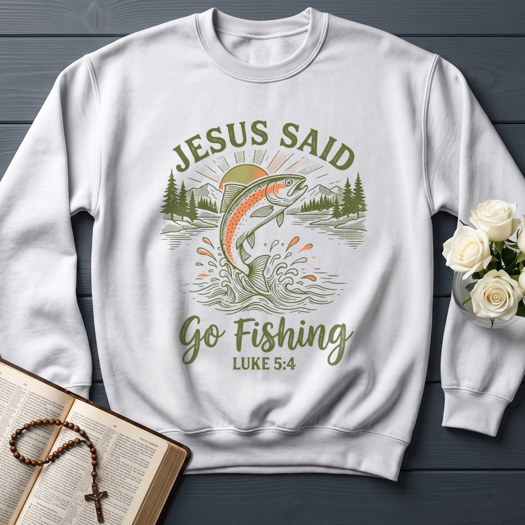 Jesus Said Go Fishing Luke 5.4 01