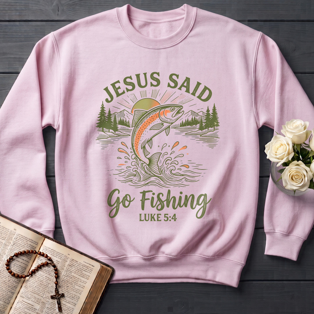 Jesus Said Go Fishing Luke 5.4 01