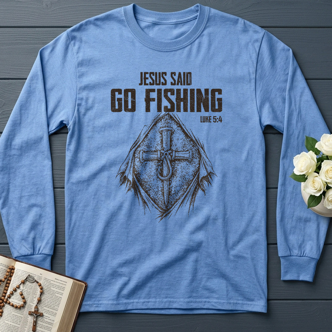 Jesus Said Go Fishing Luke 5.4 02