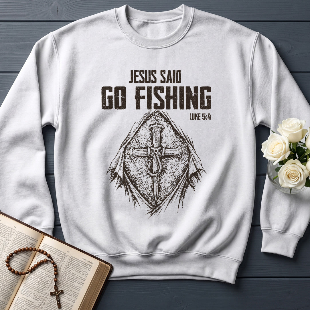 Jesus Said Go Fishing Luke 5.4 02