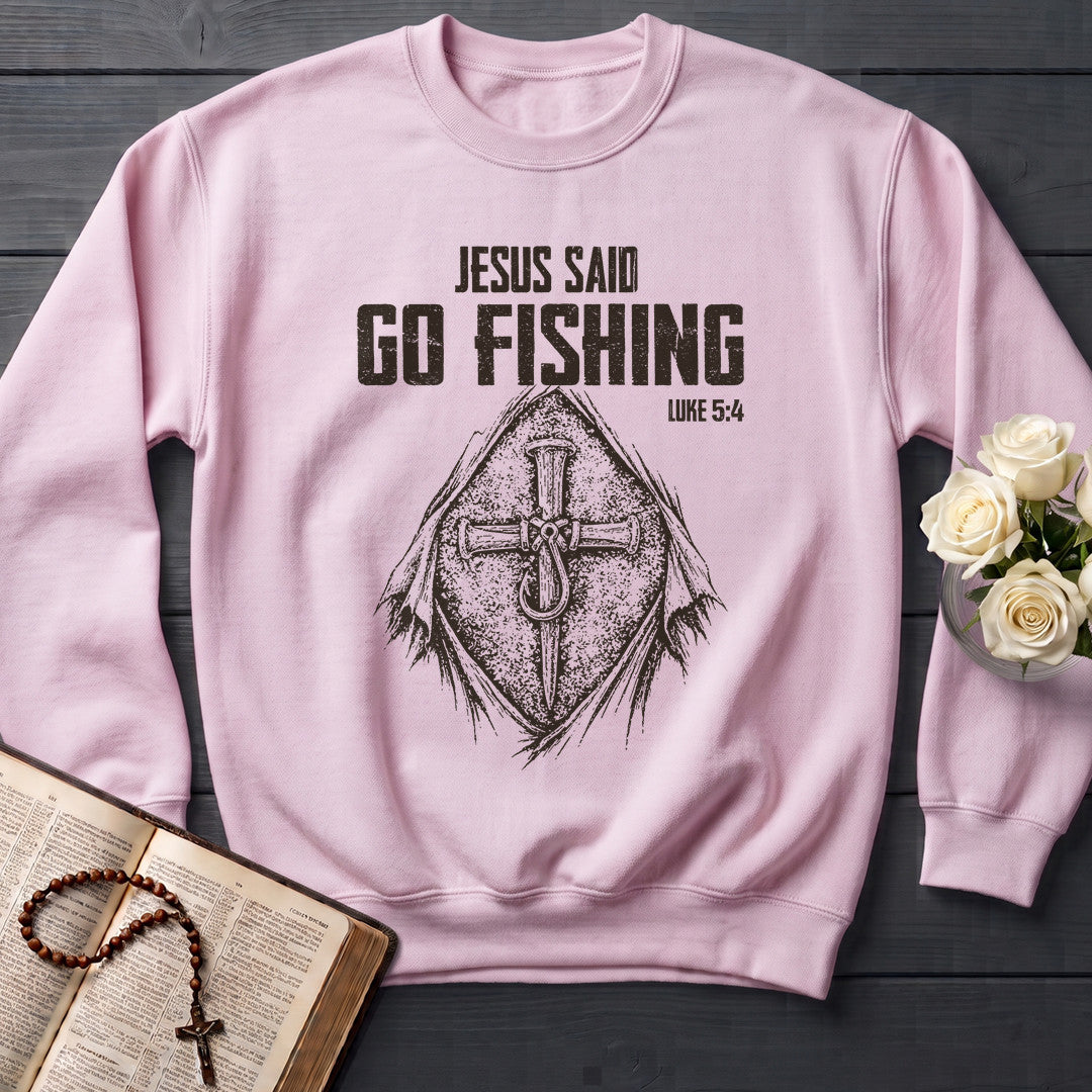 Jesus Said Go Fishing Luke 5.4 02