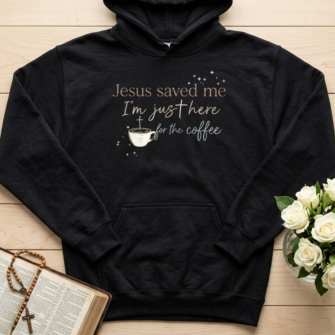 Jesus Saved Me I'm Just Here For The Coffee 01