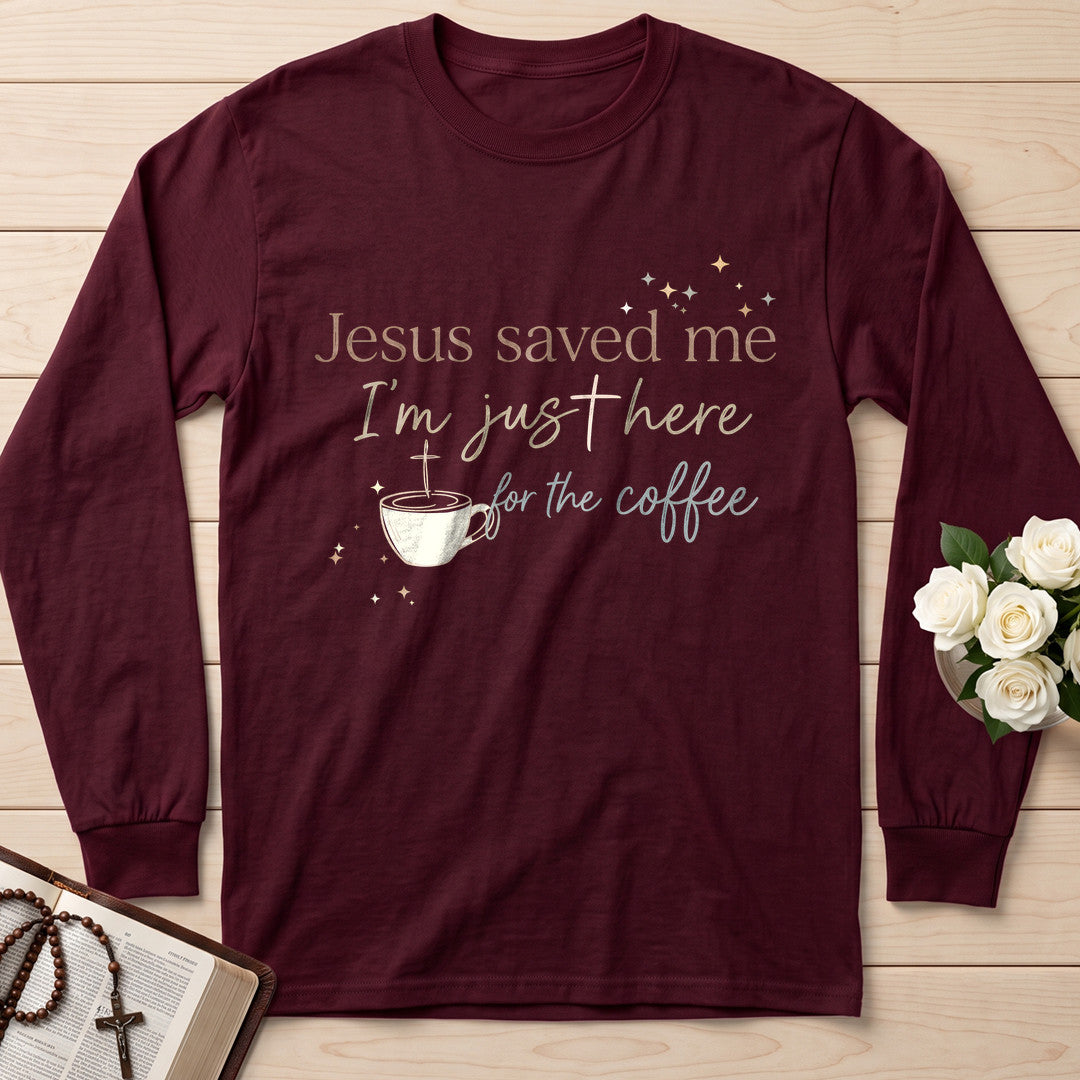 Jesus Saved Me I'm Just Here For The Coffee 01