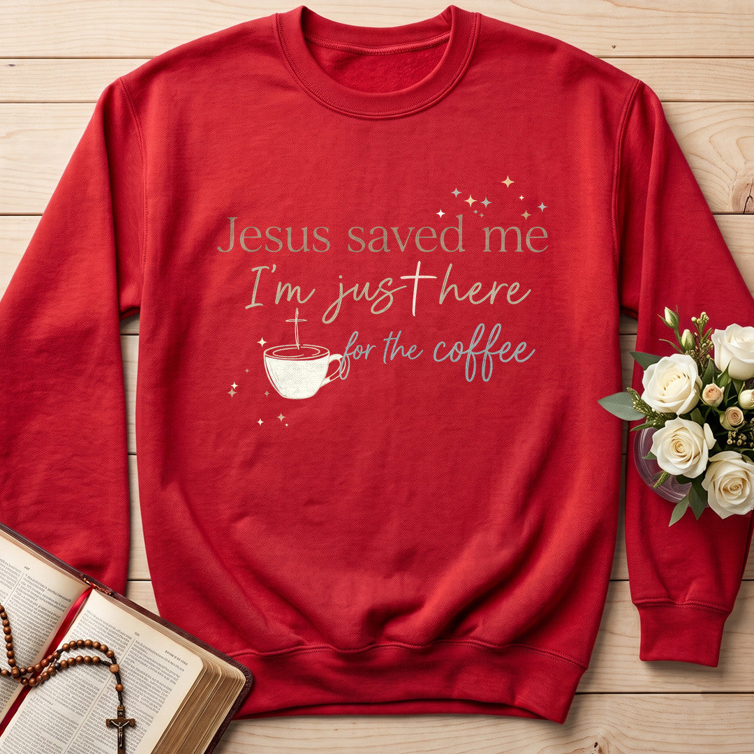 Jesus Saved Me I'm Just Here For The Coffee 01