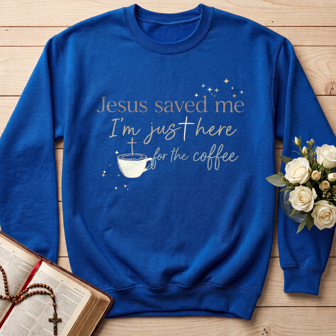 Jesus Saved Me I'm Just Here For The Coffee 01