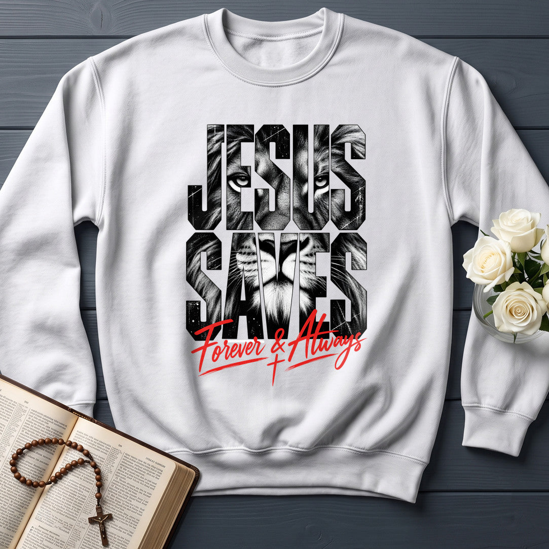 Jesus Saves Forever And Always 01
