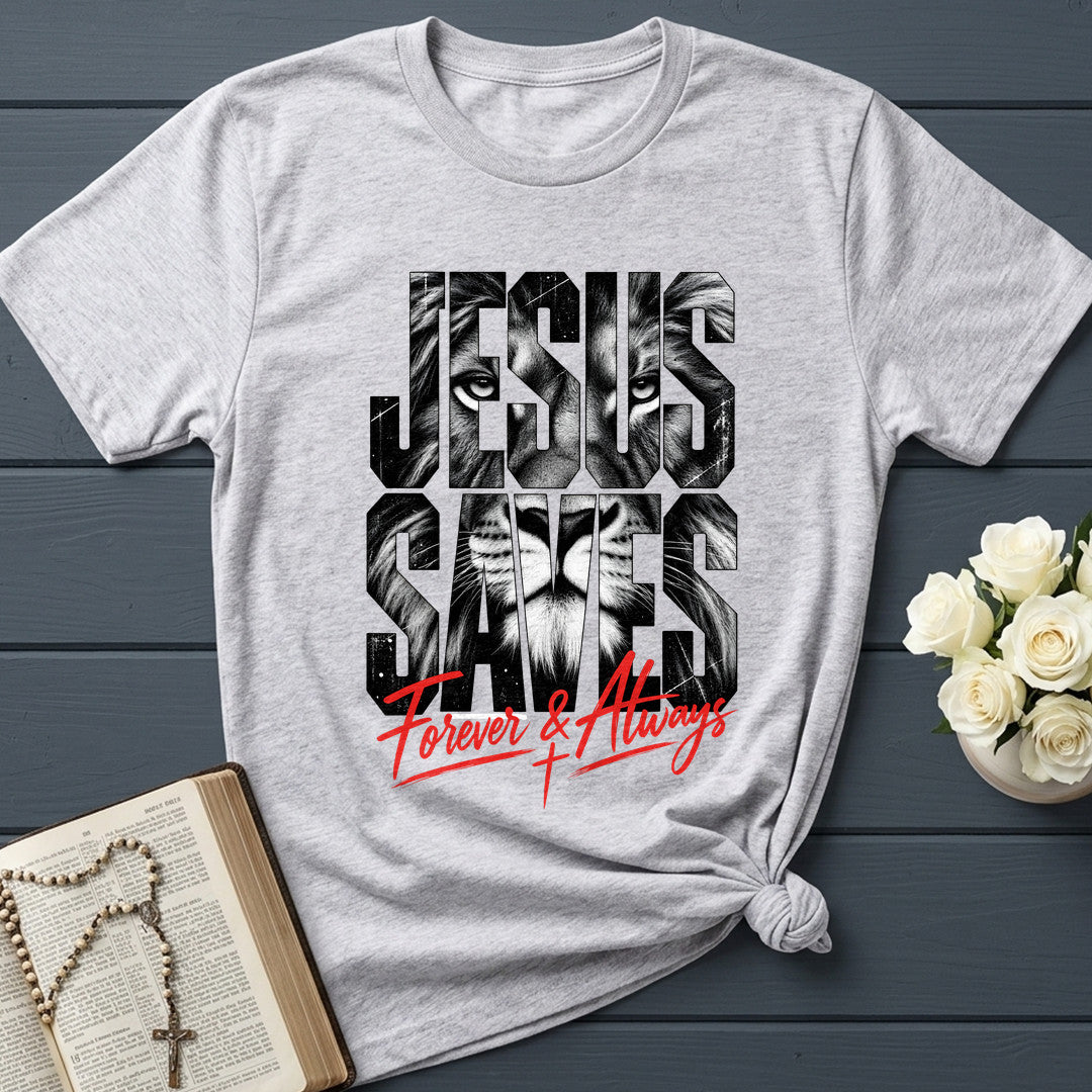 Jesus Saves Forever And Always 01