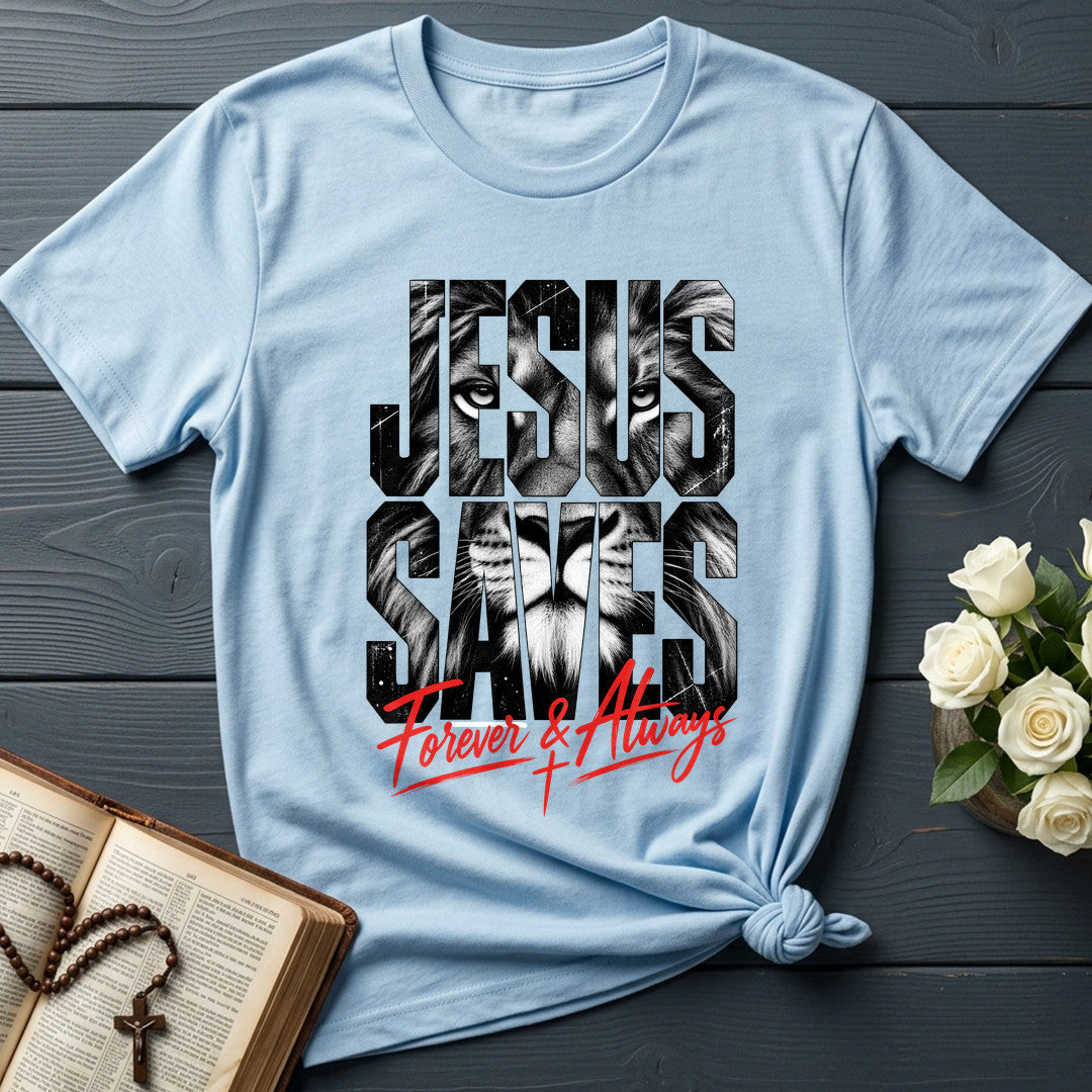 Jesus Saves Forever And Always 01