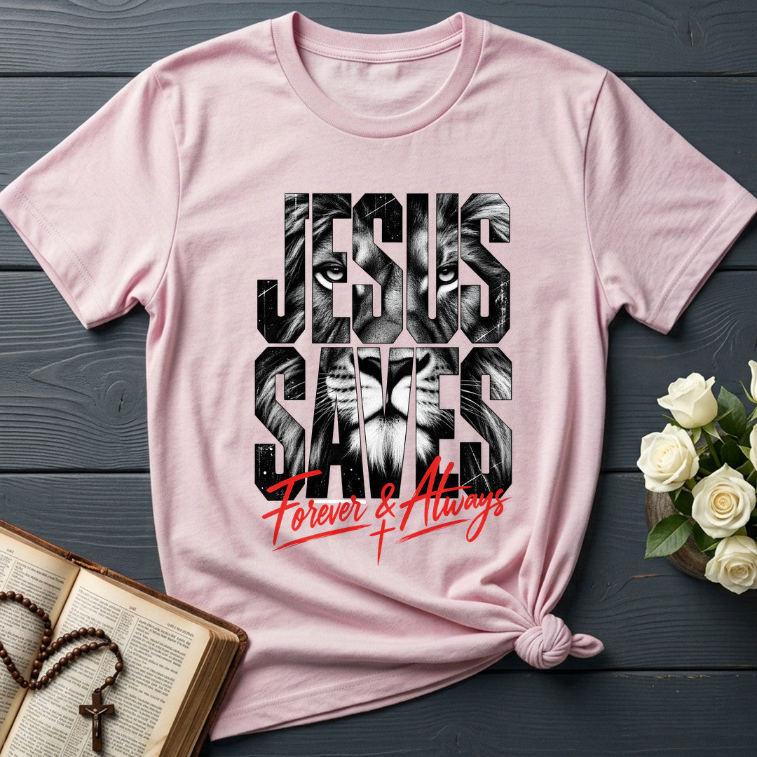 Jesus Saves Forever And Always 01