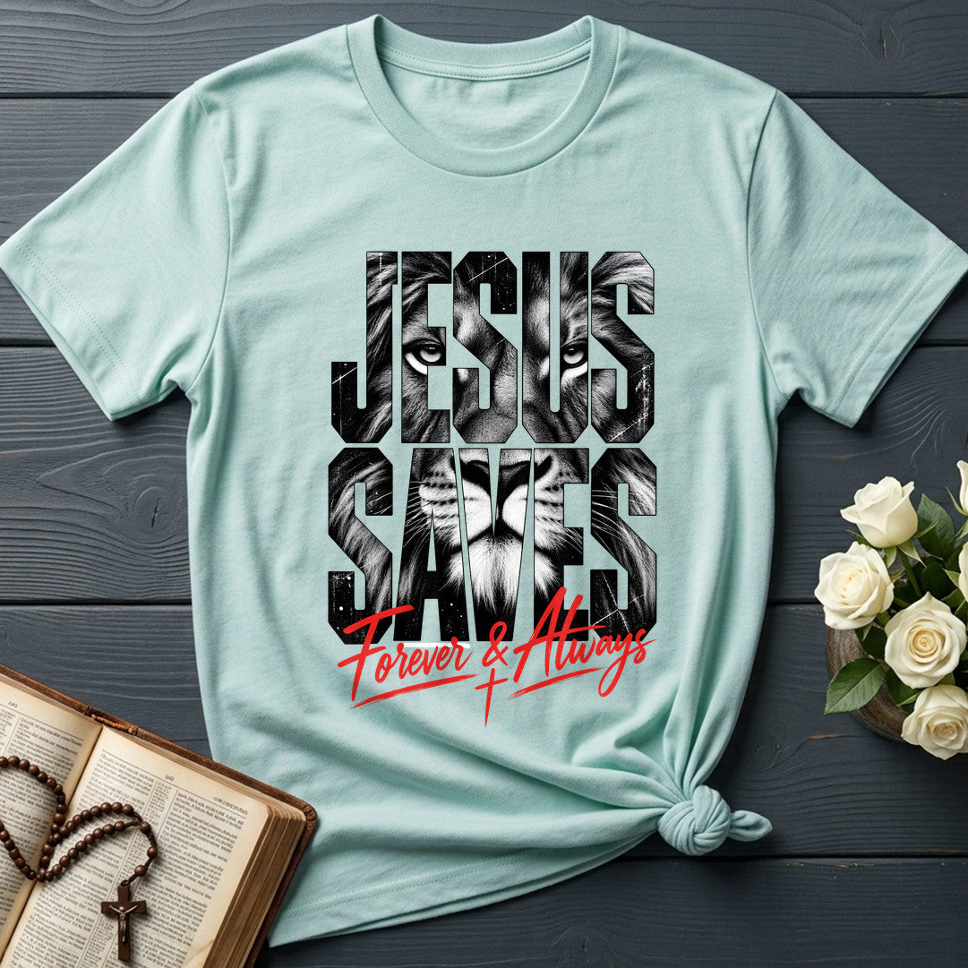 Jesus Saves Forever And Always 01
