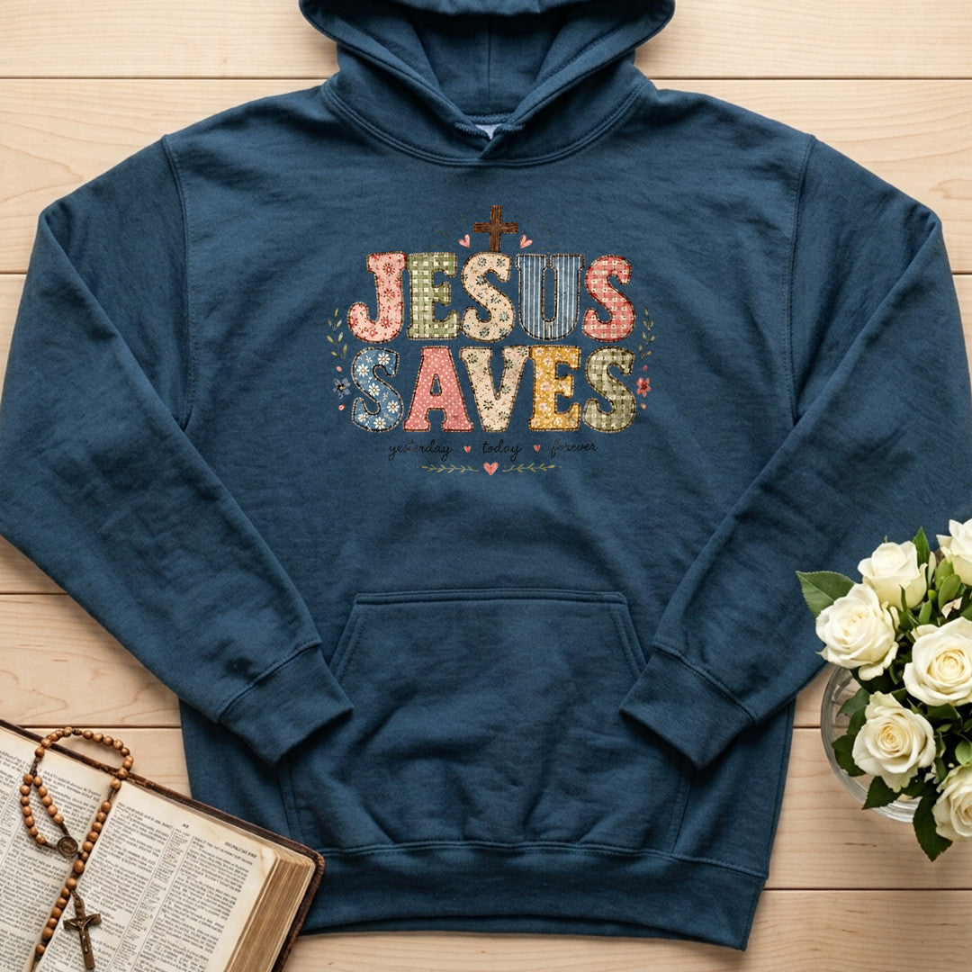 Jesus Saves Yesterday Today Forever 01