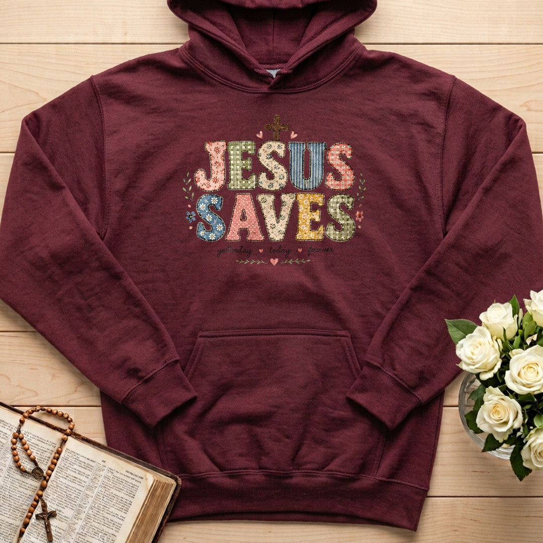 Jesus Saves Yesterday Today Forever 01