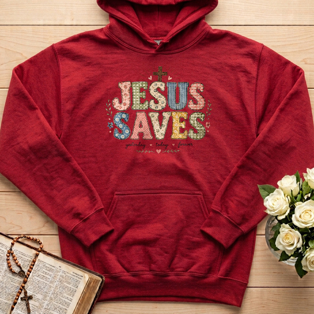 Jesus Saves Yesterday Today Forever 01