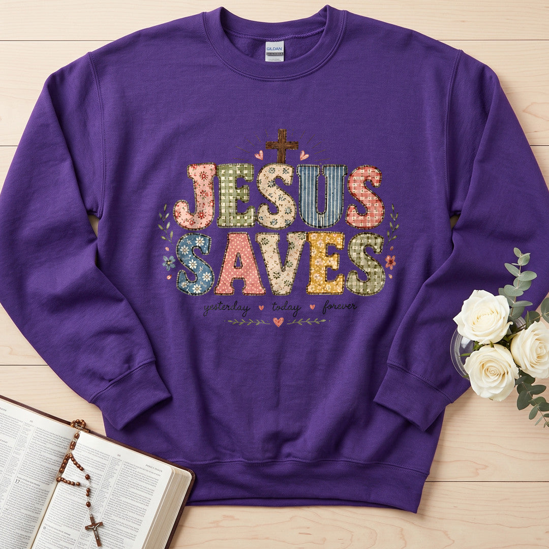 Jesus Saves Yesterday Today Forever 01