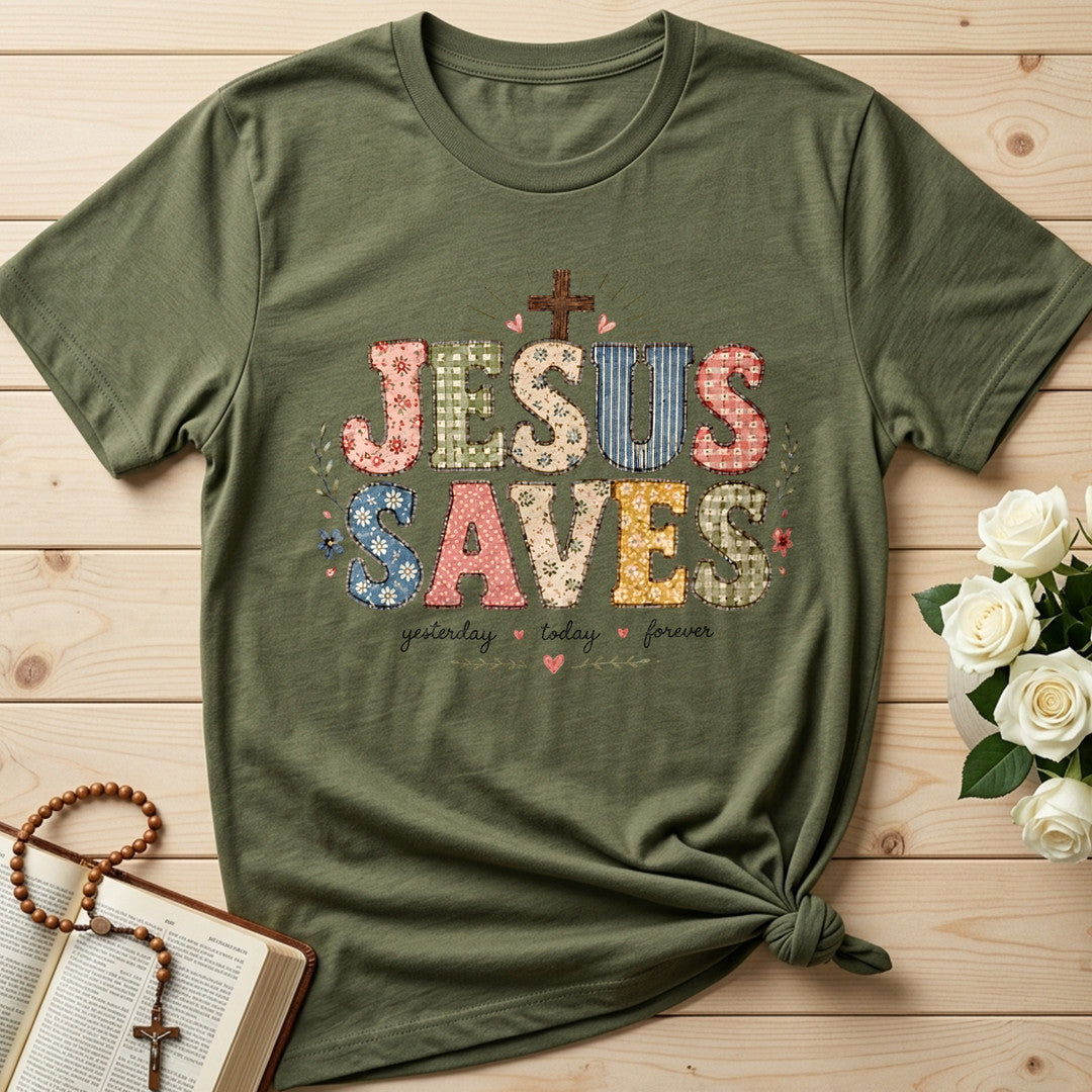 Jesus Saves Yesterday Today Forever 01