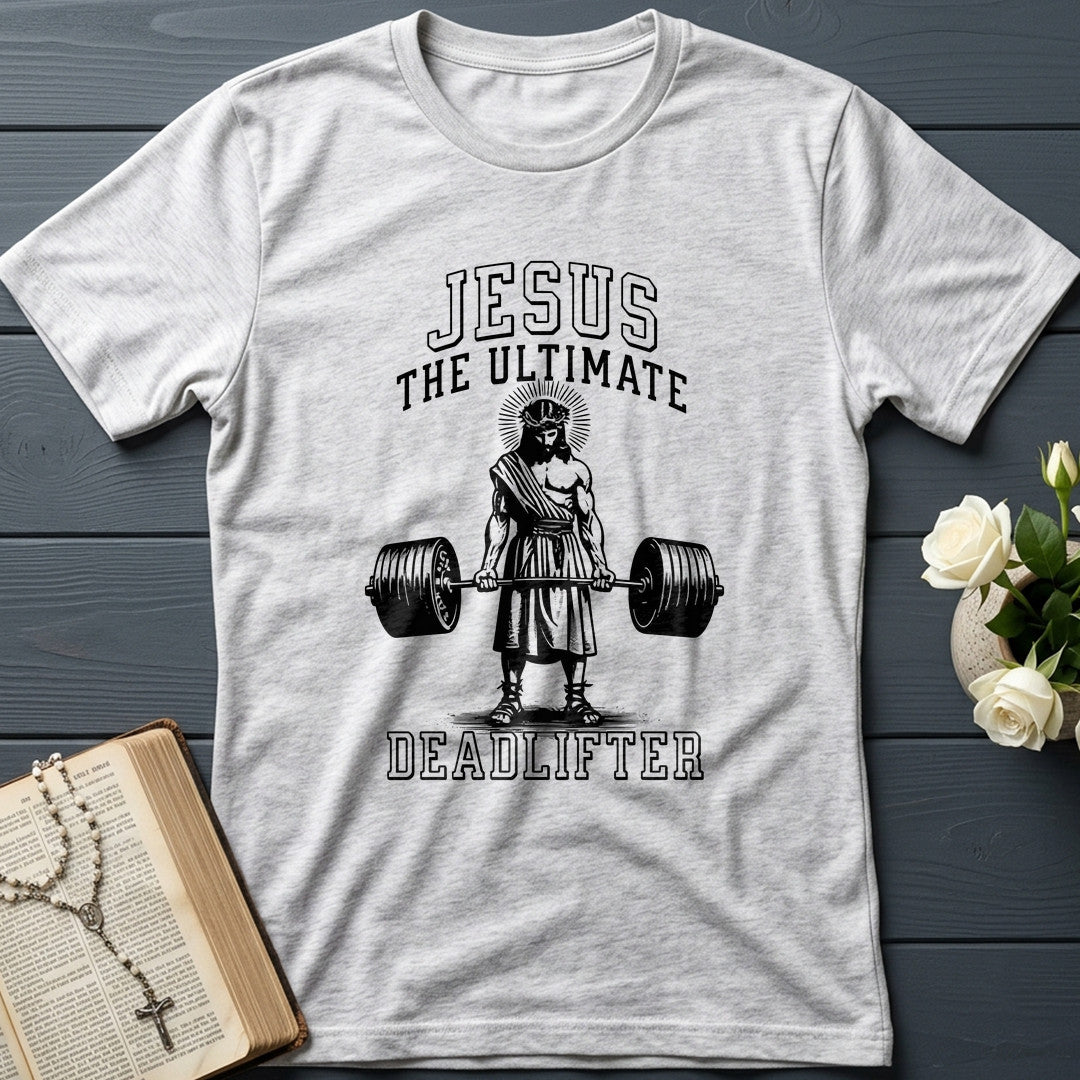 Jesus The Ultimate Deadlifter 01