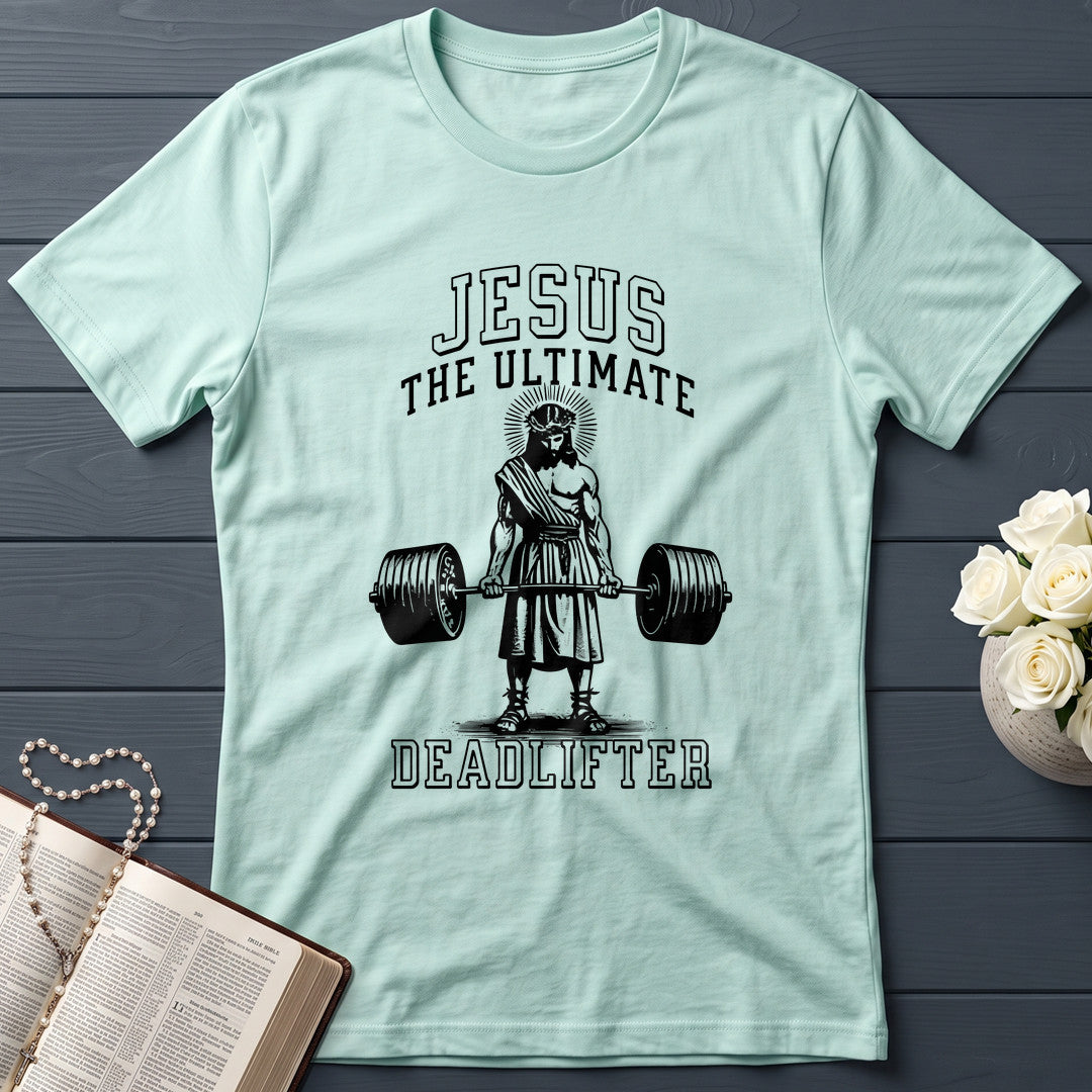 Jesus The Ultimate Deadlifter 01