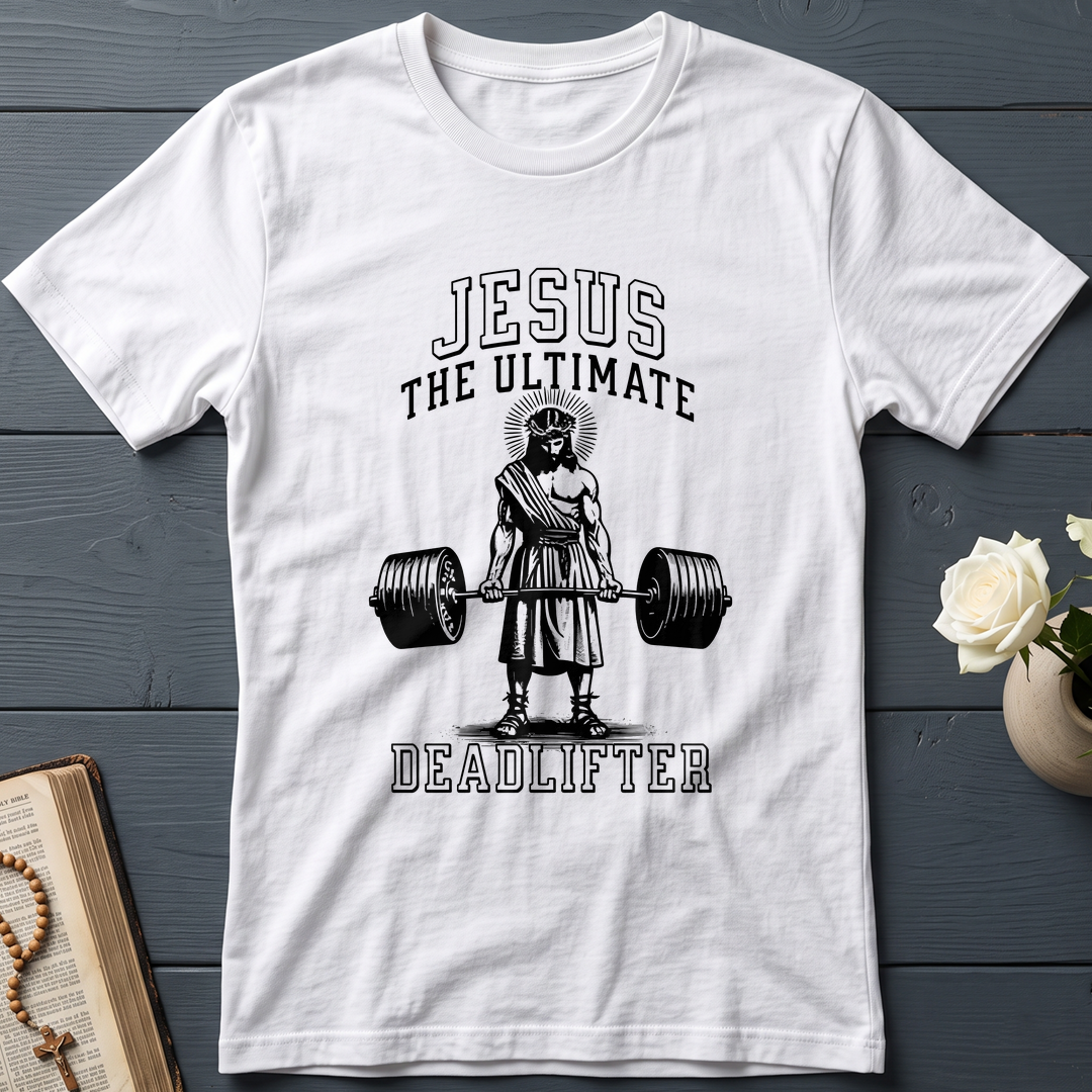 Jesus The Ultimate Deadlifter 01
