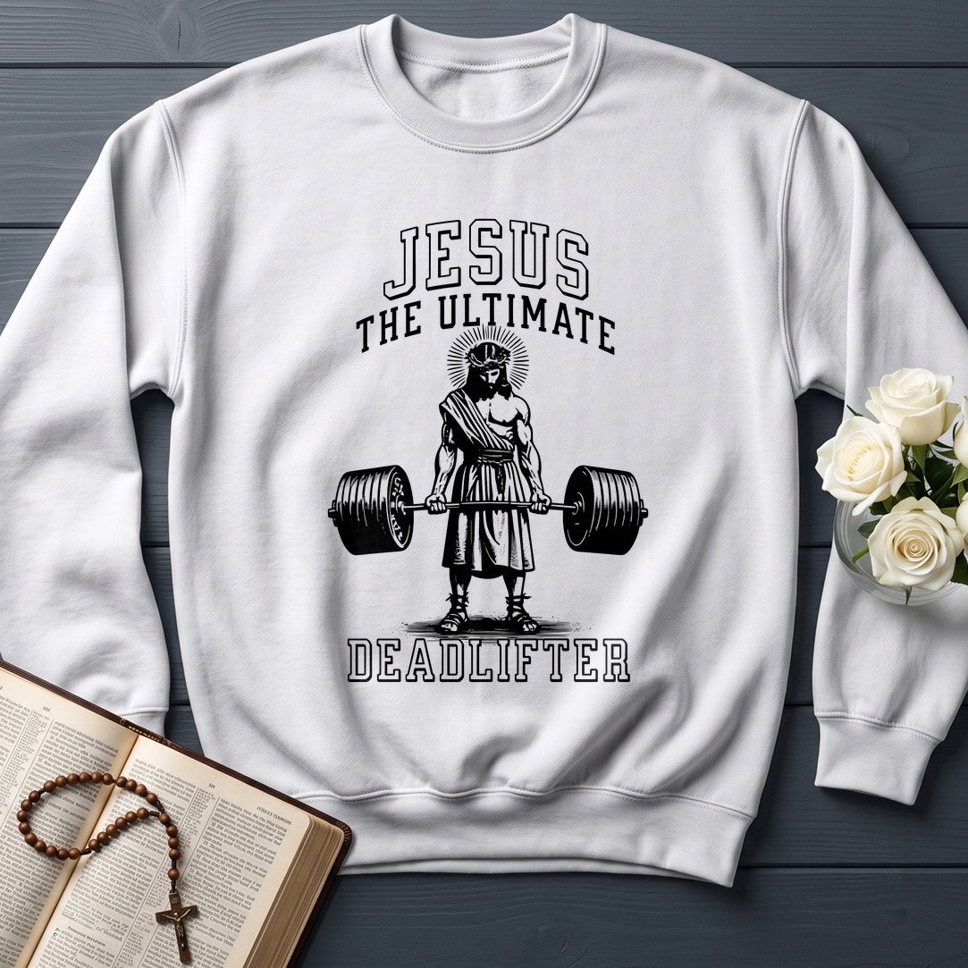 Jesus The Ultimate Deadlifter 01