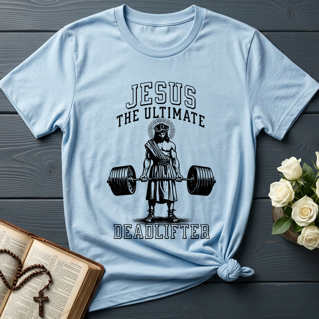 Jesus The Ultimate Deadlifter 01