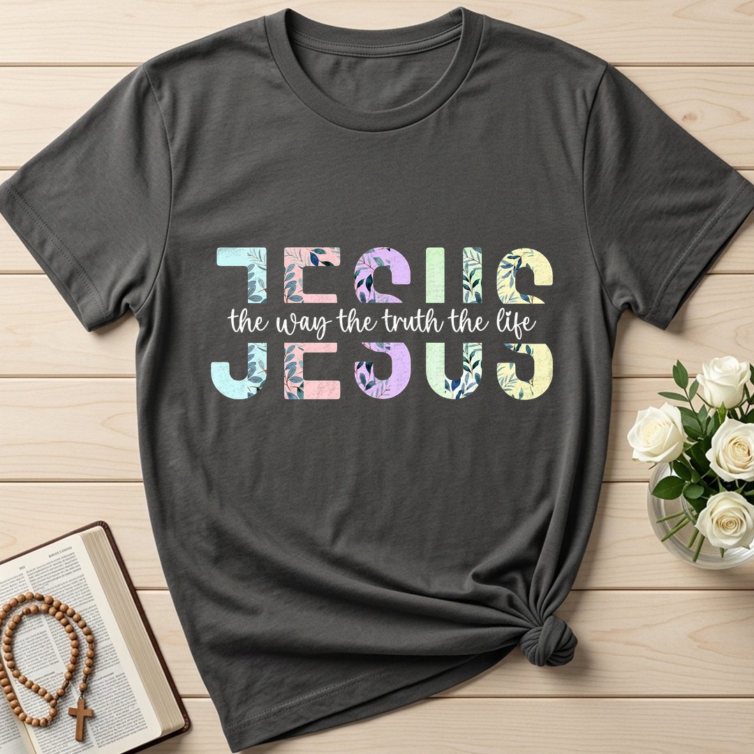 Jesus The Way The Truth The Life 04